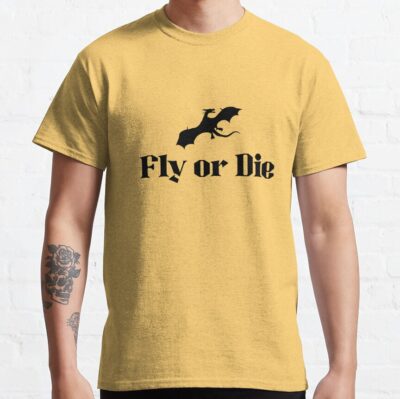 Onyx Storm Fly Or Die T-shirt
